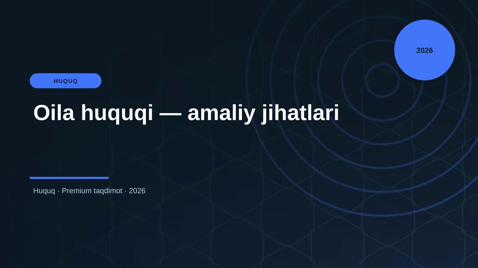 Oila huquqi — amaliy jihatlari