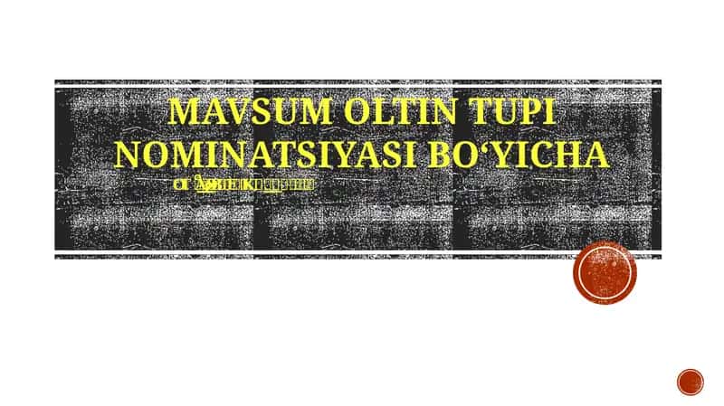 OLTIN TUPI NOMINATSIYASI