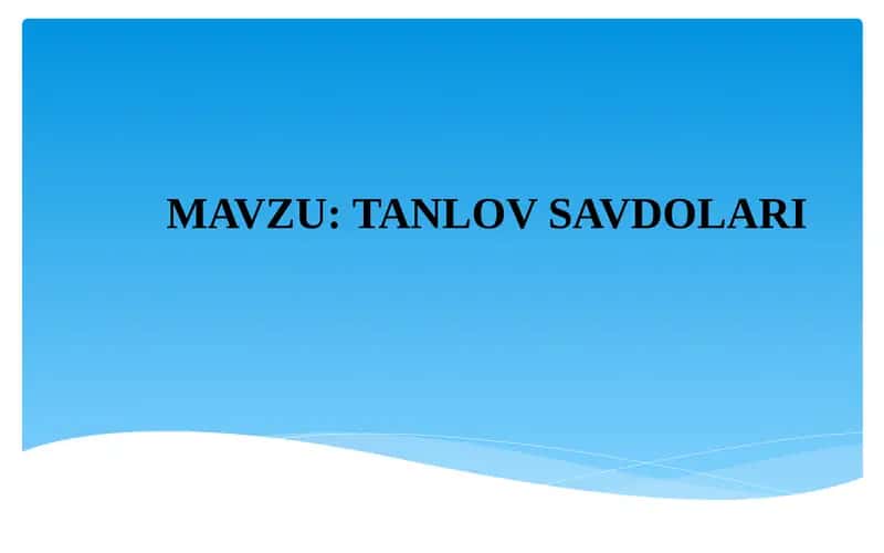 TANLOV SAVDOLARI