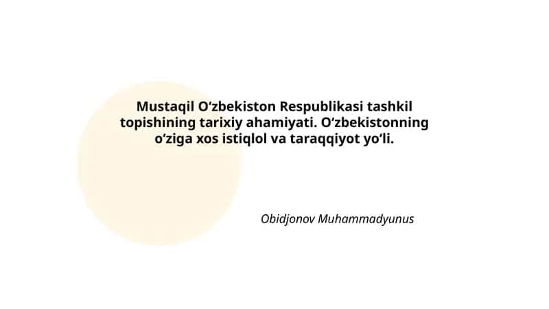 Mustaqil Oʻzbekiston Respublikasi tashkil topishining tarixiy sabablari