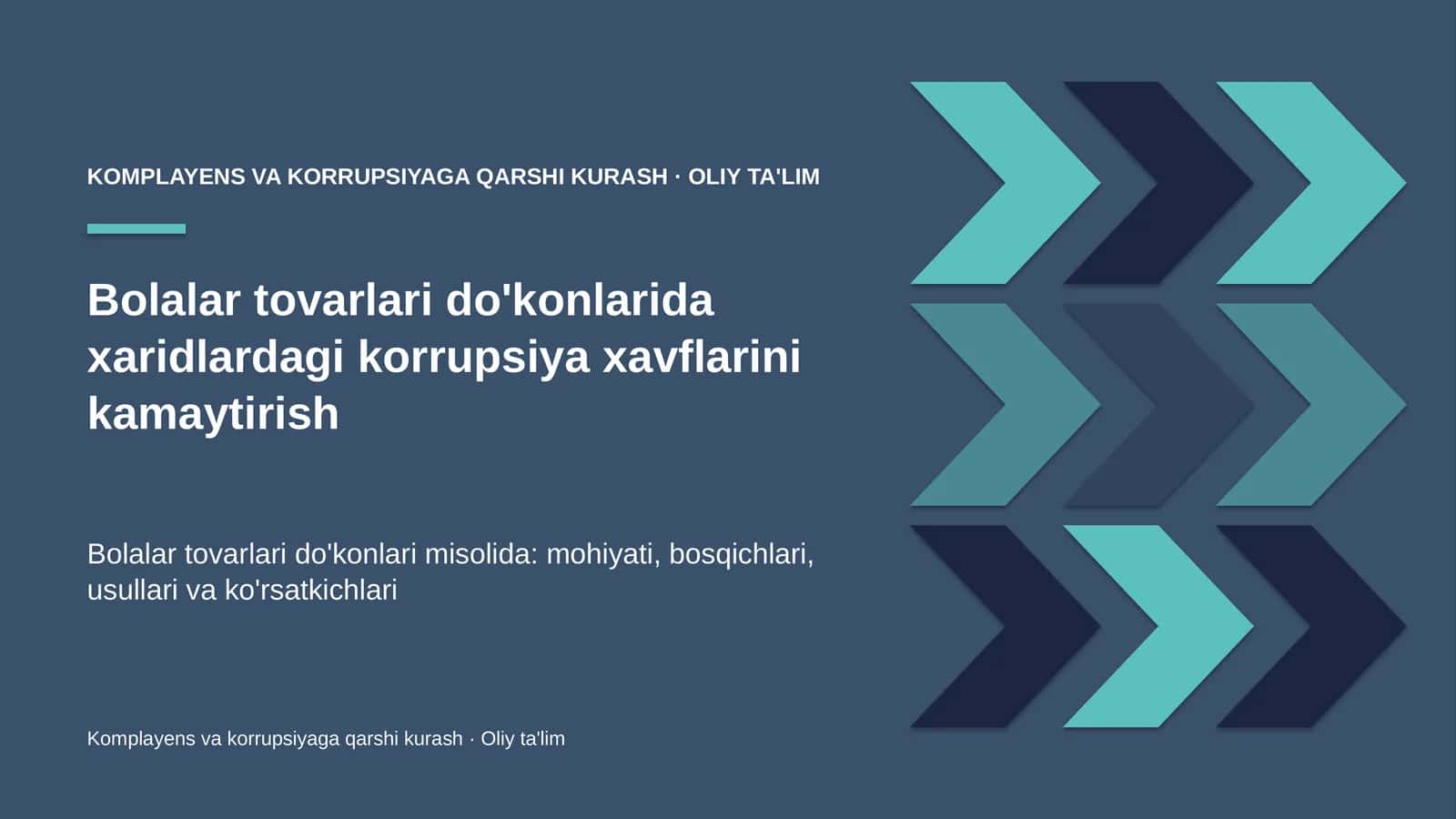 Komplayens va korrupsiyaga qarshi kurash · Oliy ta'lim