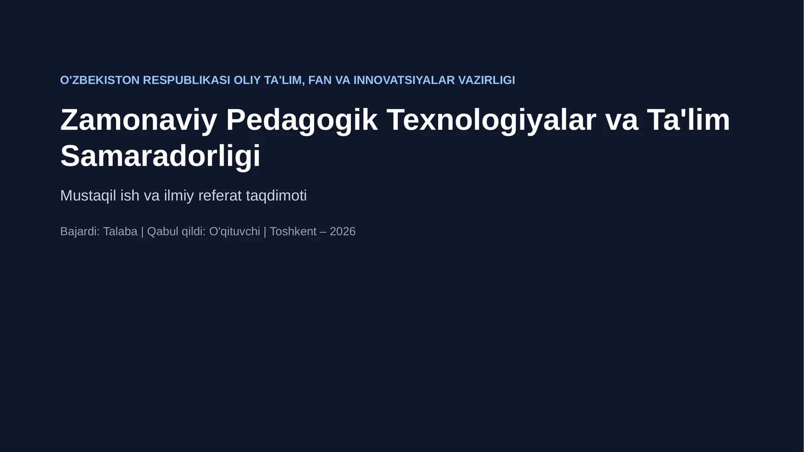 Mustaqil ish va ilmiy referat taqdimoti( talablari ga yordam)