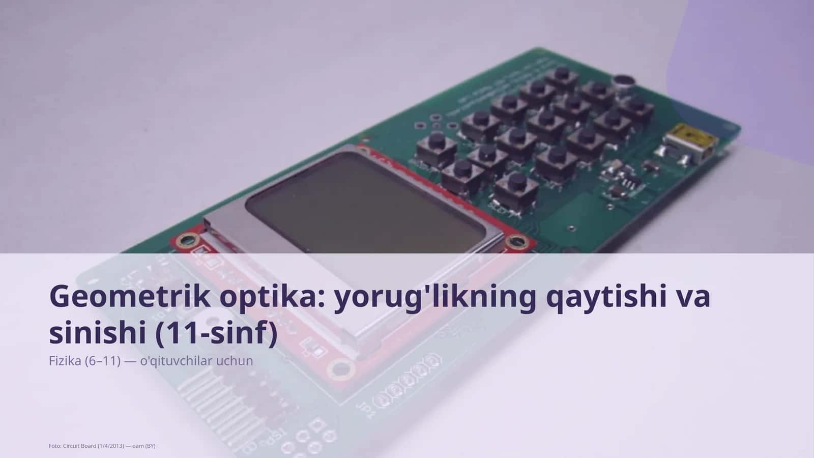 Geometrik optika: yorug'likning qaytishi va sinishi (11-sinf)