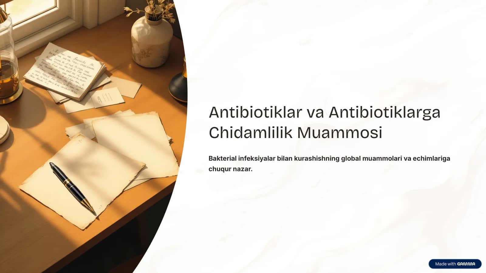 Antibiotiklar va Antibiotiklarga Chidamlilik Muammosi