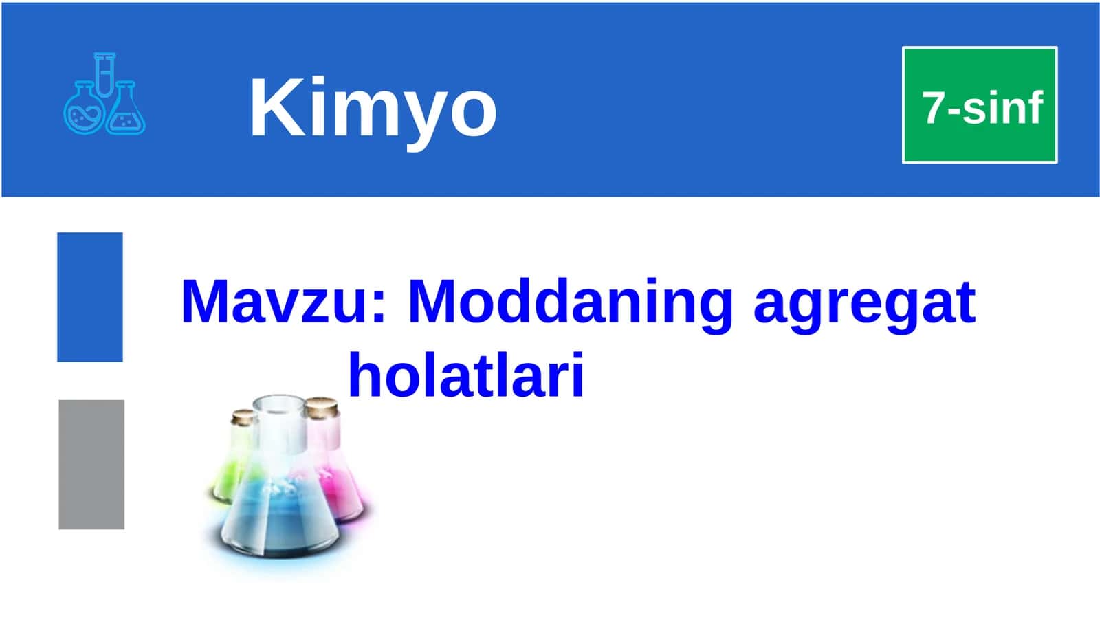 7-sinf Kimyo - Moddaning agregat holatlari