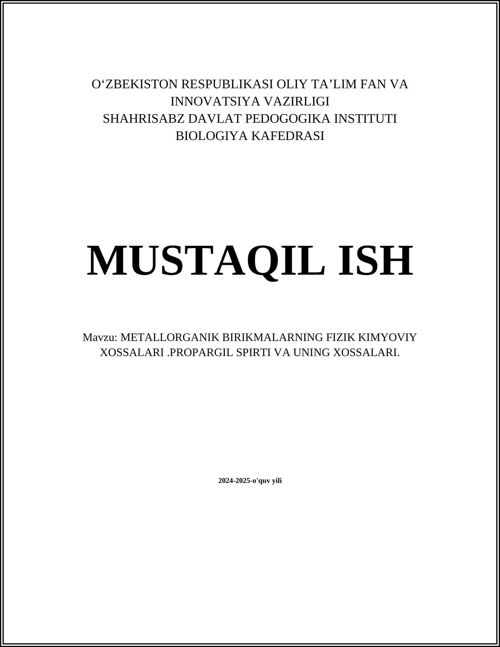 METALLORGANIK BIRIKMALARNING FIZIK KIMYOVIY XOSSALARI.PROPARGIL SPIRTI VA UNING XOSSALARI