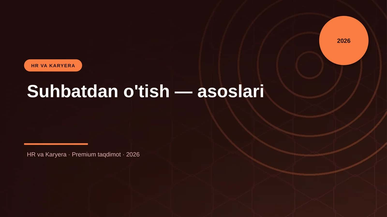 Suhbatdan o'tish — asoslari