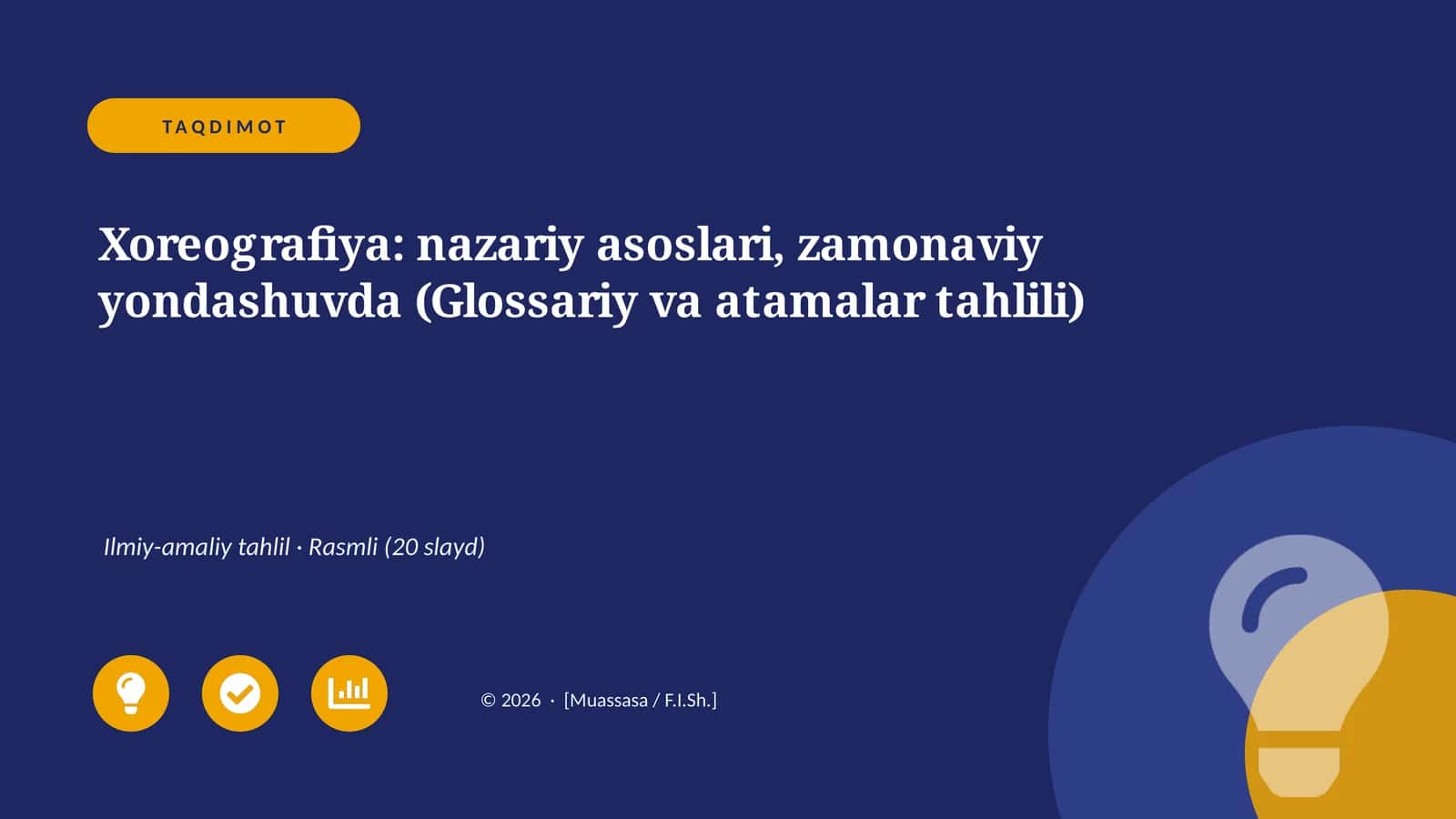 Xoreografiya: nazariy asoslari, zamonaviy yondashuvda (Glossariy va atamalar tahlili)