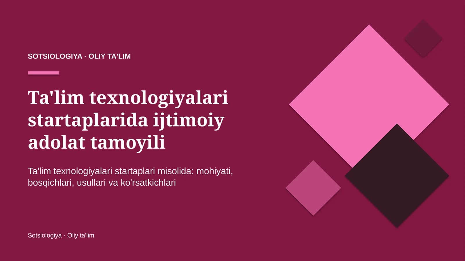 Ta'lim texnologiyalari startaplarida ijtimoiy adolat tamoyili