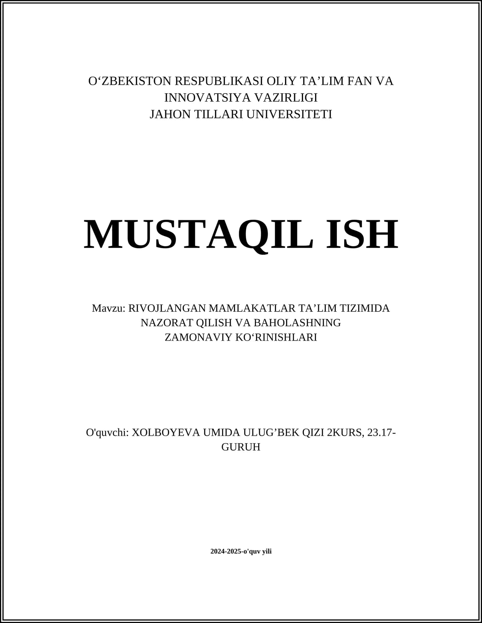 RIVOJLANGAN MAMLAKATLAR TAʼLIM TIZIMIDA NAZORAT QILISH VA BAHOLASHNING ZAMONAVIY KO‘RINISHLARI