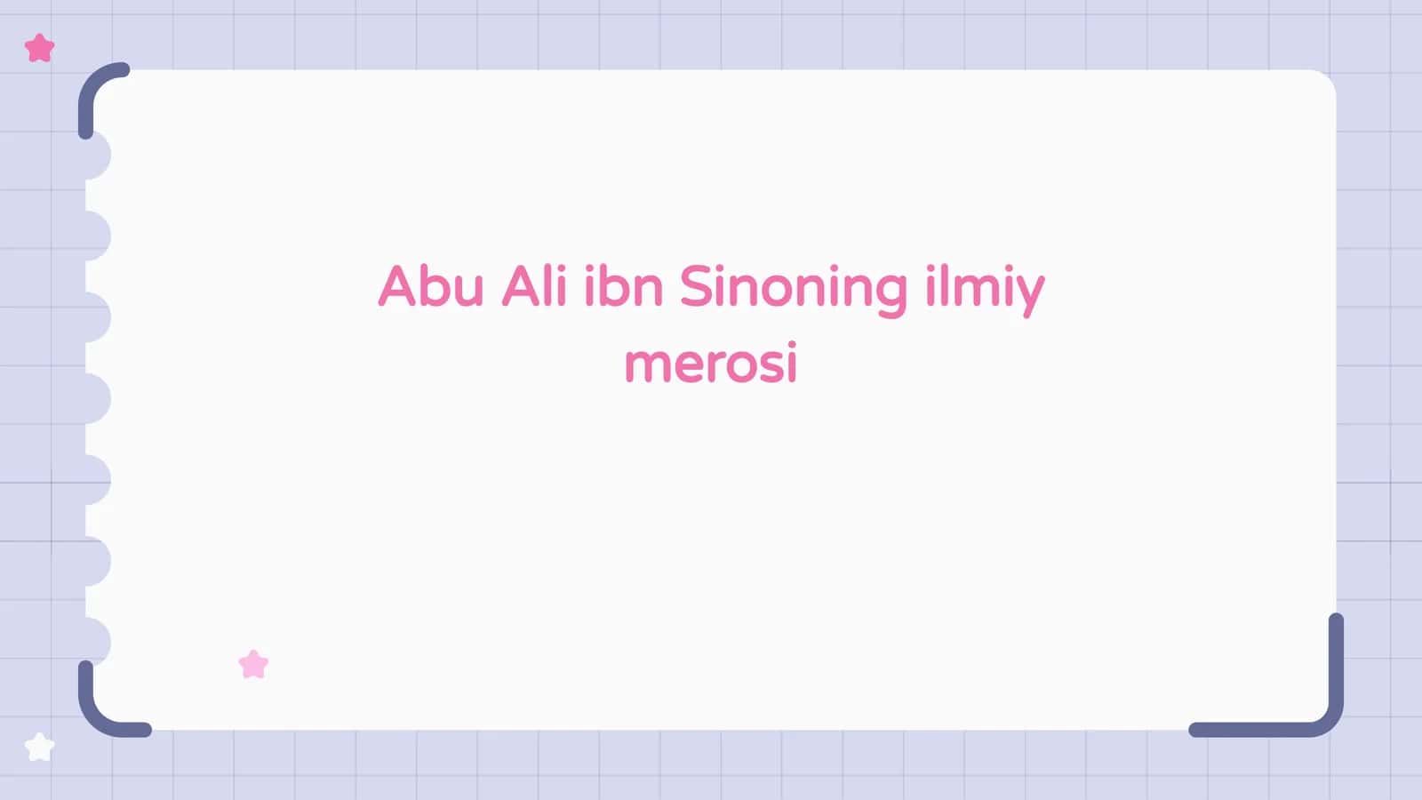 Abu Ali ibn Sinoning ilmiy merosi