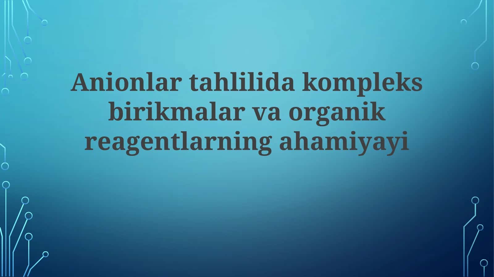 Kompleks birikmalar va organik reagentlar