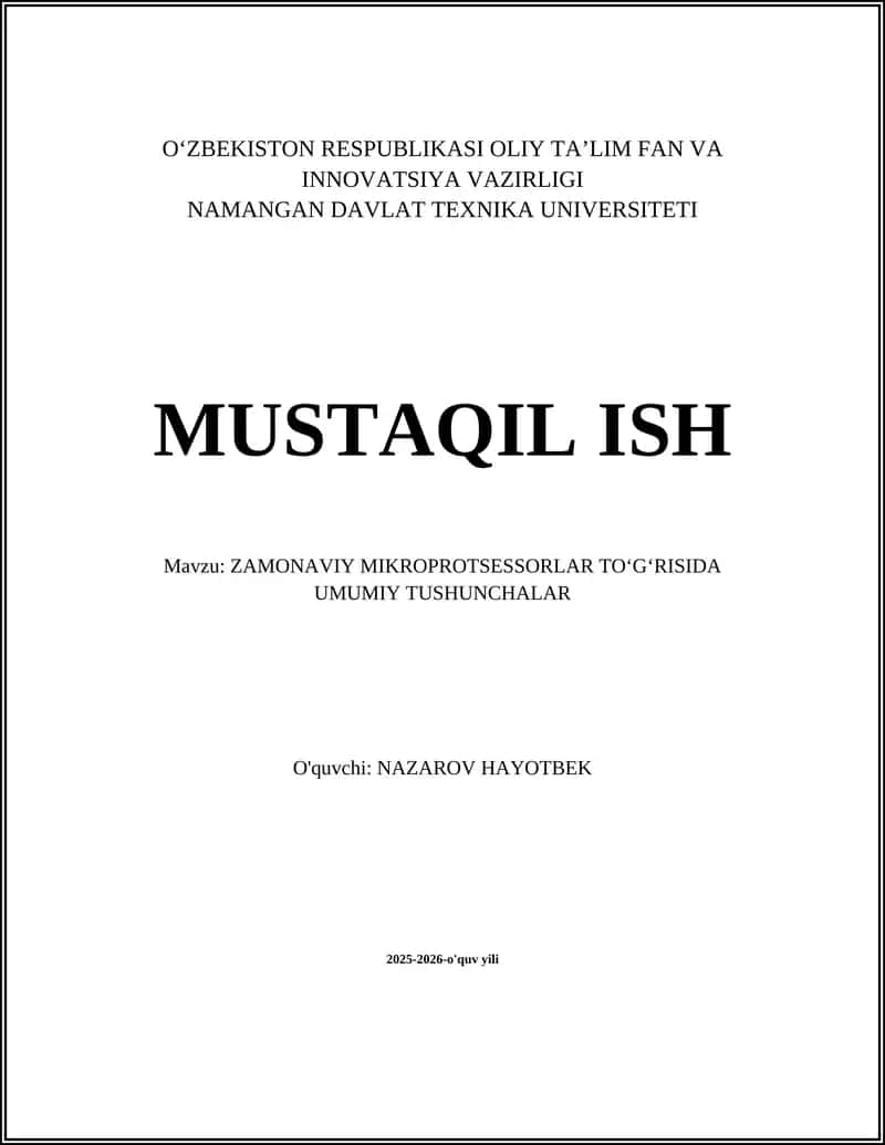 ZAMONAVIY MIKROPROTSESSORLAR TOʻGʻRISIDA UMUMIY TUSHUNCHALAR