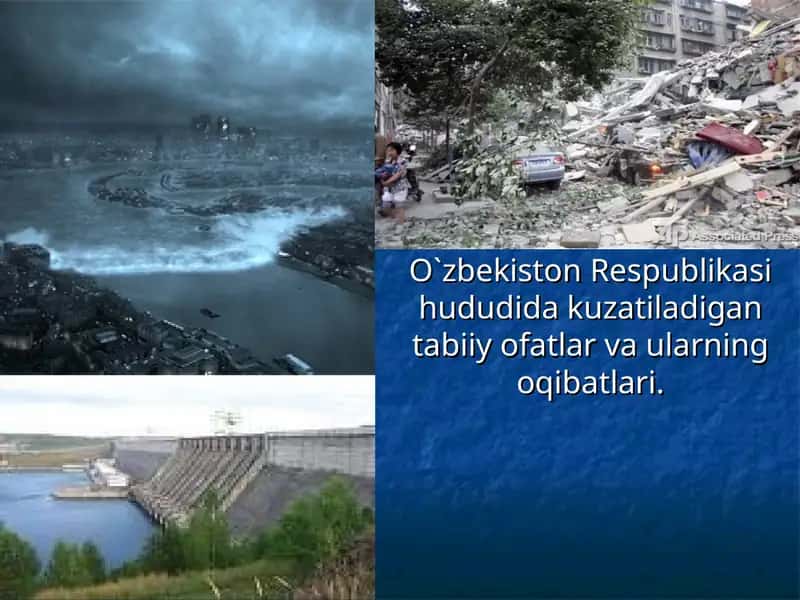 O‘zbekistondagi tabiiy ofatlar va ularning oqibatlari