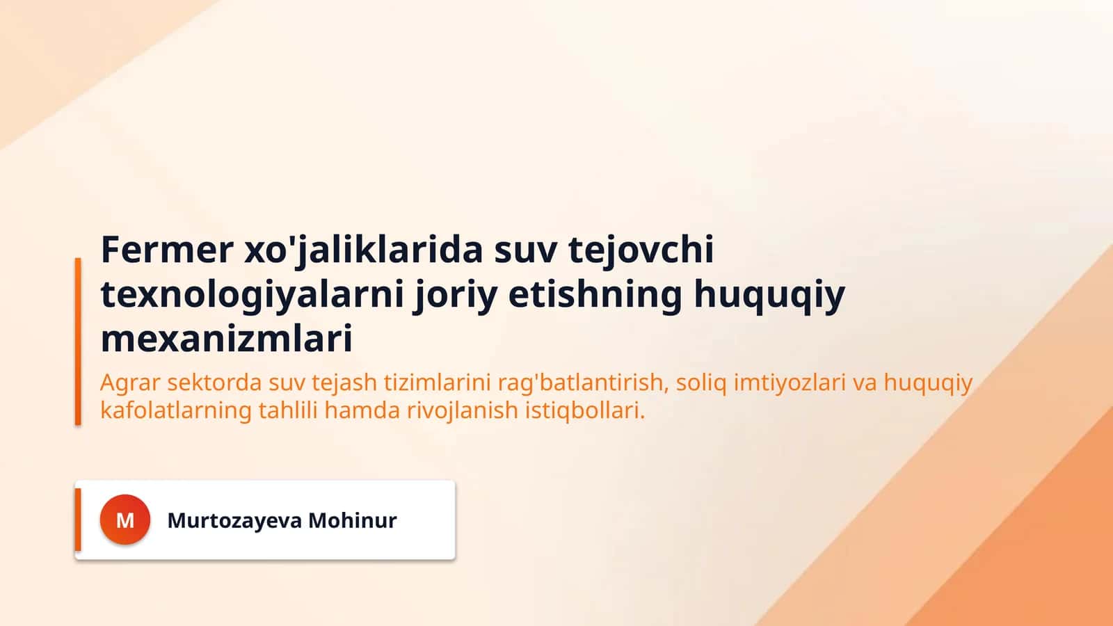 Fermer xo'jaliklarida suv tejovchi texnologiyalarni joriy etishning huquqiy mexanizmlari
