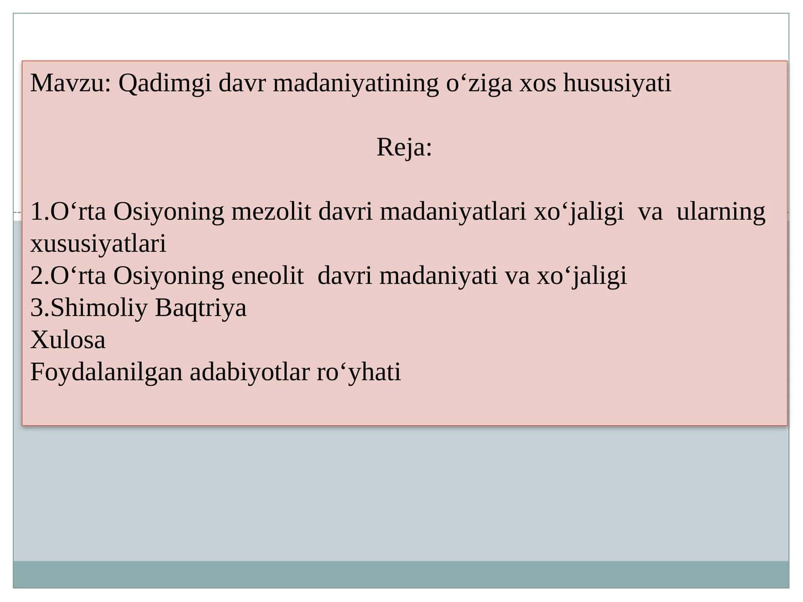 Qadimgi davr madaniyatining o‘ziga xos so‘zususiyati