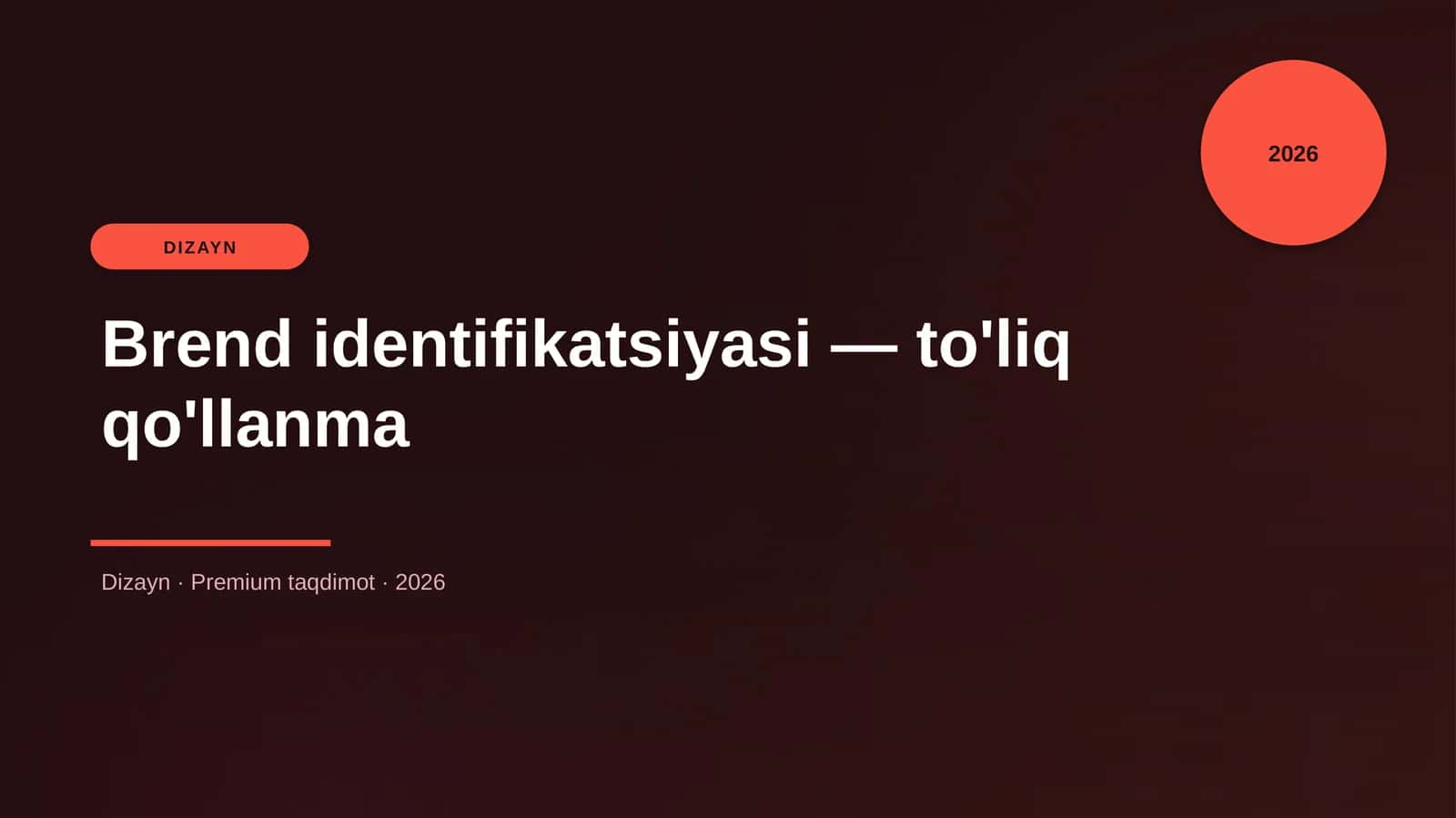 Brend identifikatsiyasi — to'liq qo'llanma