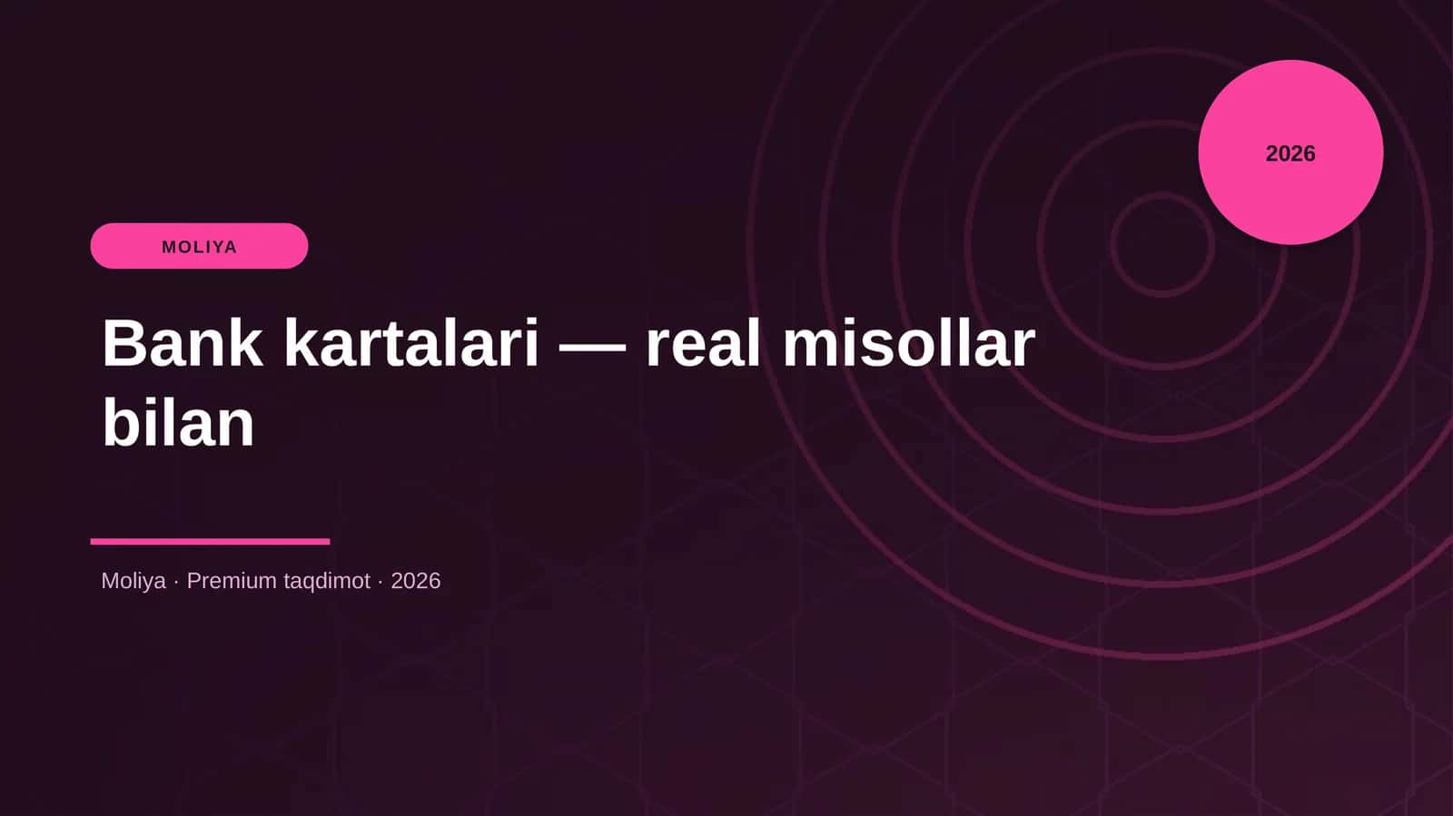 Bank kartalari — real misollar bilan