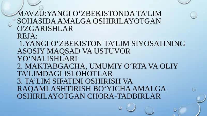 Yangi O‘zbekiston ta'lim sohasida amalga oshirilayotgan oʻzgarishlar