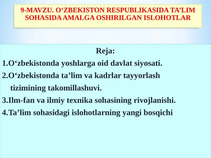 O‘zbekistonda ta’lim va kadrlar tayyorlash tizimining takomillashuvi