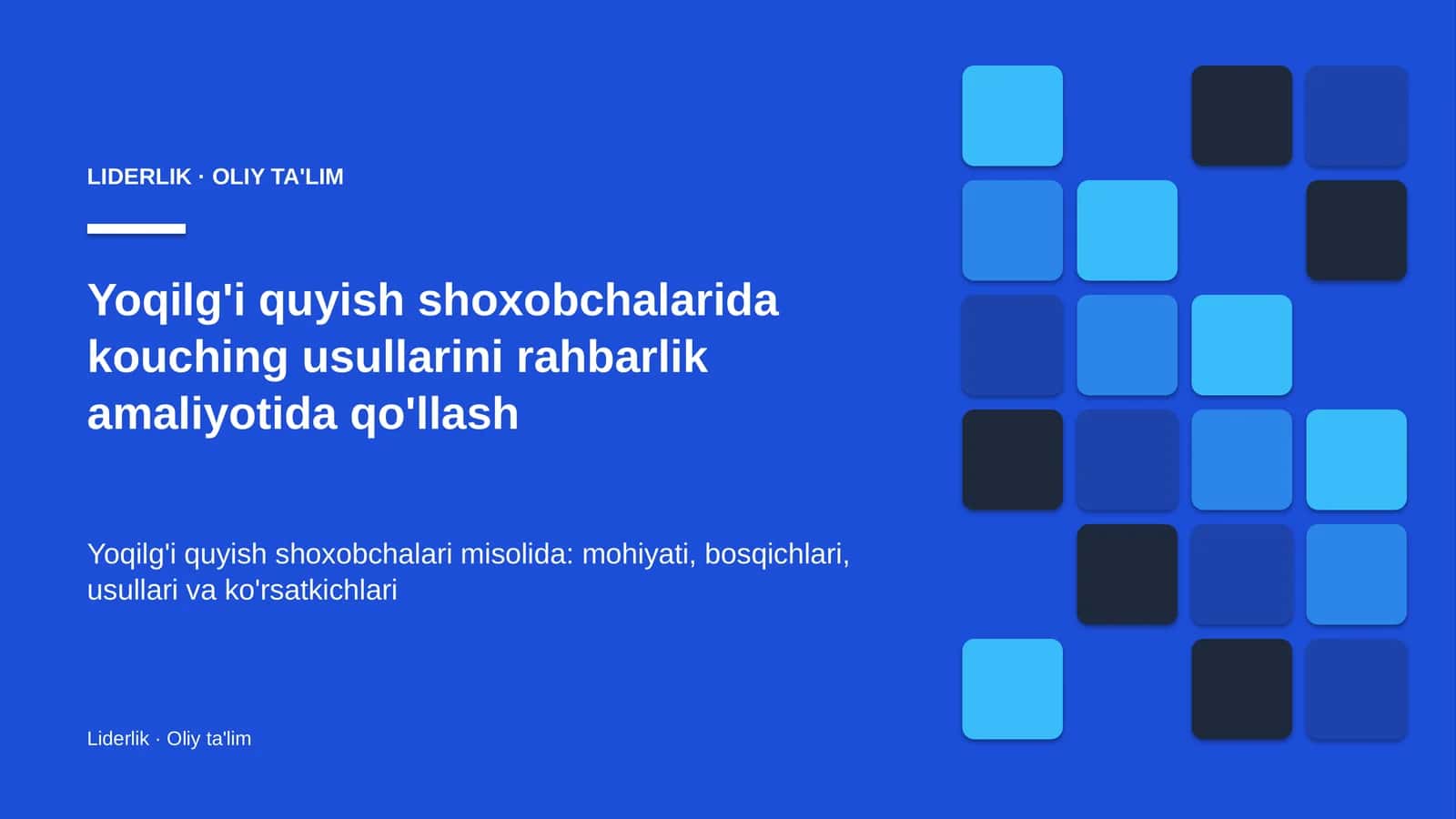 Yoqilg'i quyish shoxobchalarida kouching usullarini rahbarlik amaliyotida qo'llash
