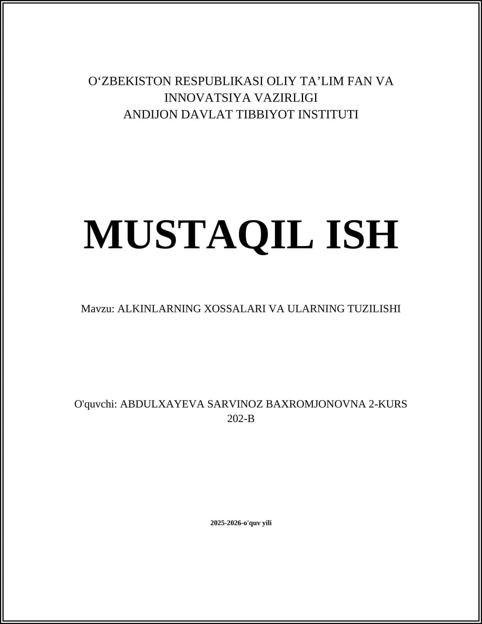 ALKINLARNING XOSSALARI VA ULARNING TUZILISHI