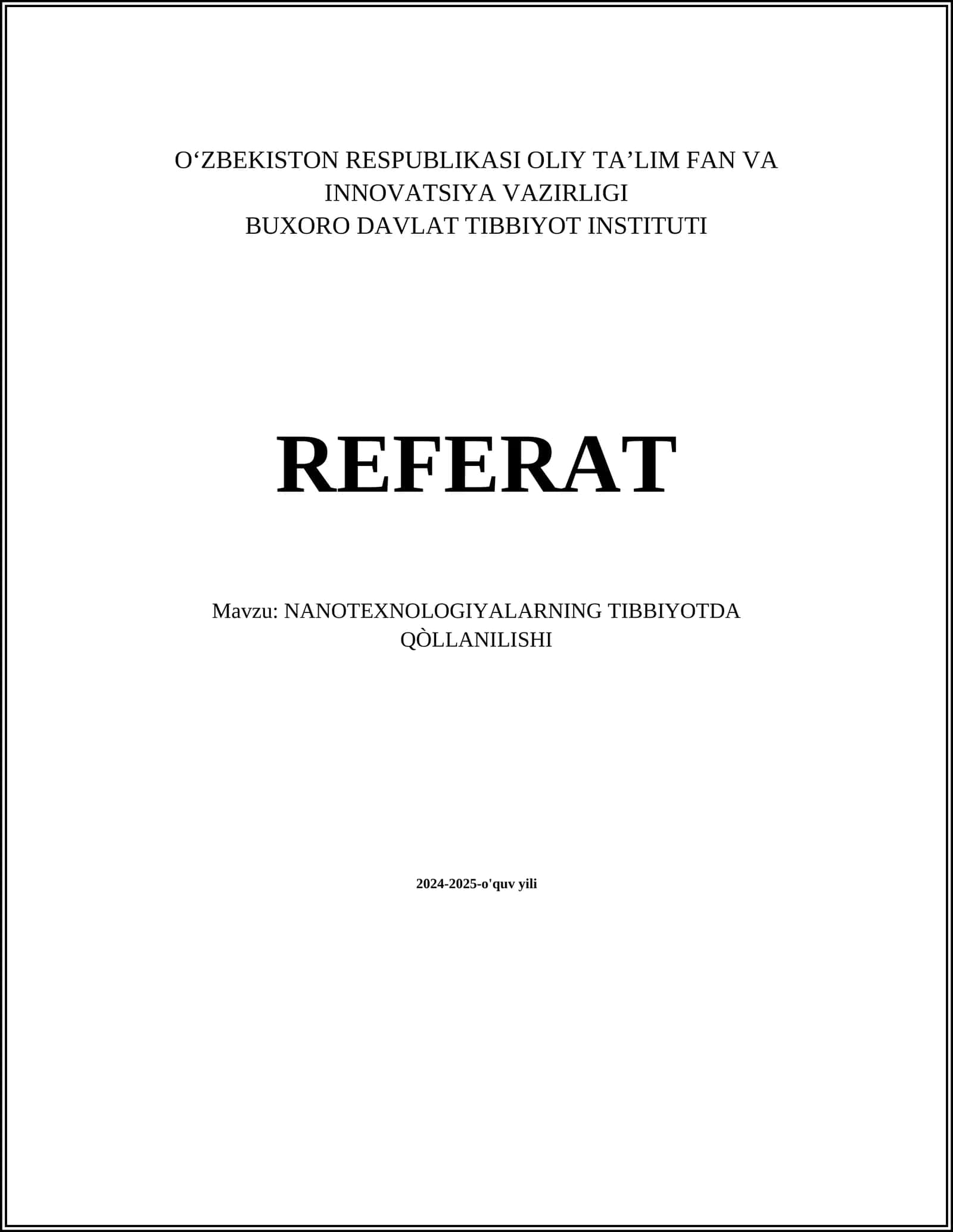 NANOTEXNOLOGIYALARNING TIBBIYOTDA QÒLLANILISHI