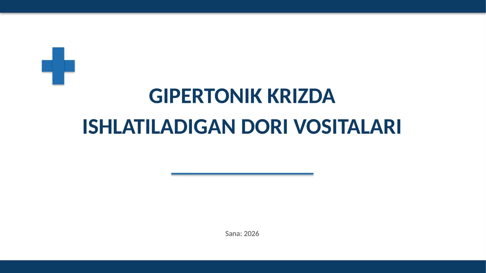 GIPERTONIK KRIZDA ISHLATILADIGAN DORI VOSITALARI