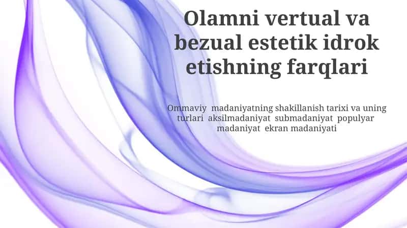 Virtual Vaqt va Makonning Idrok Etilishi
