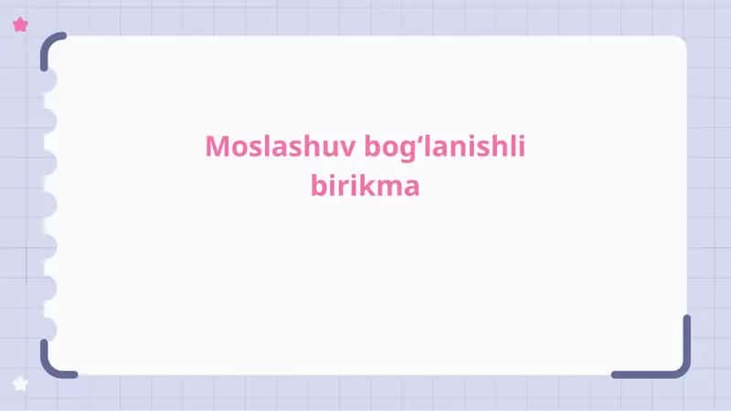 Moslashuv bogʻlanishli birikma
