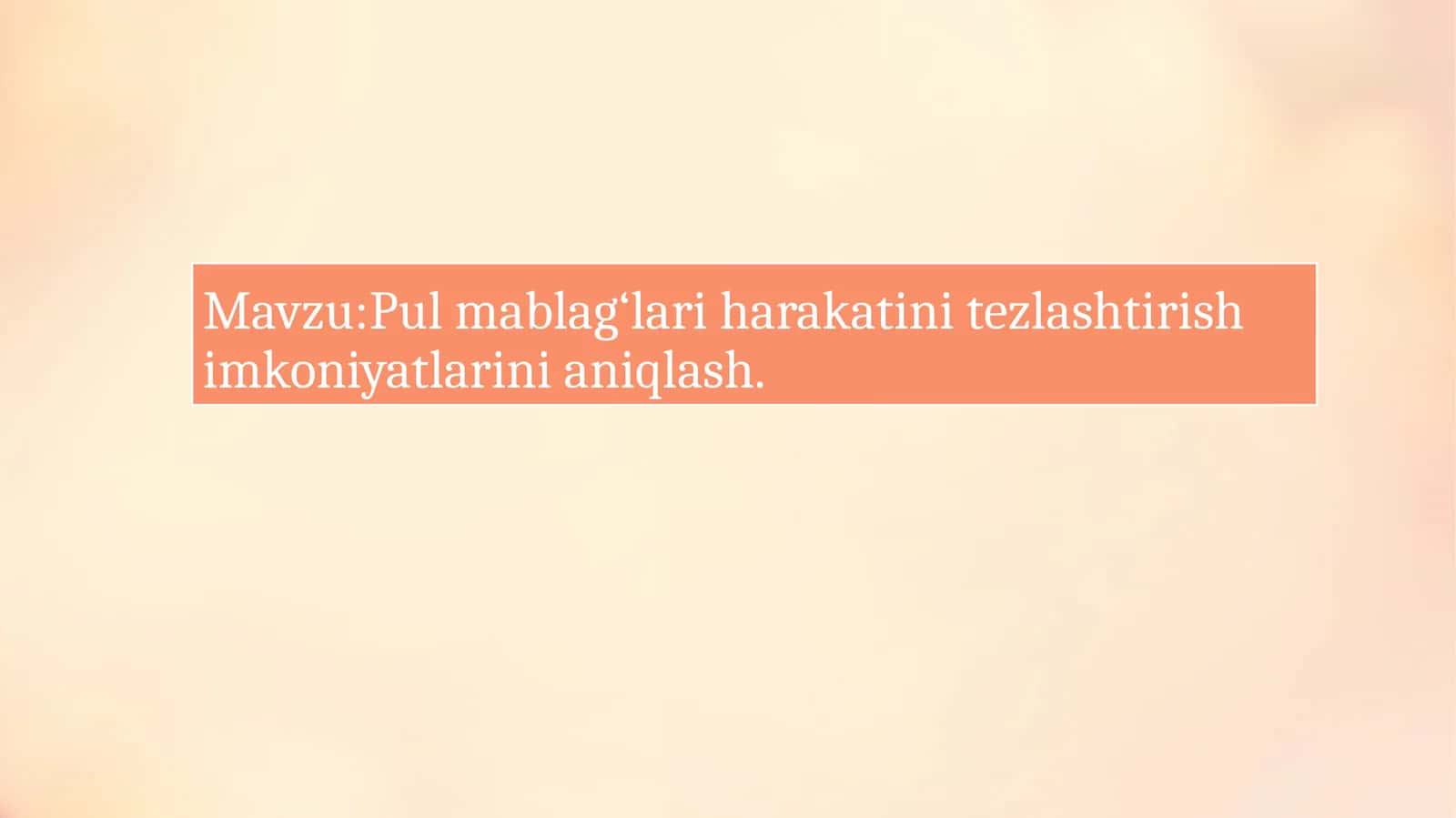 Pulmablag‘lari harakatini tezlashtirish imkoniyatlari