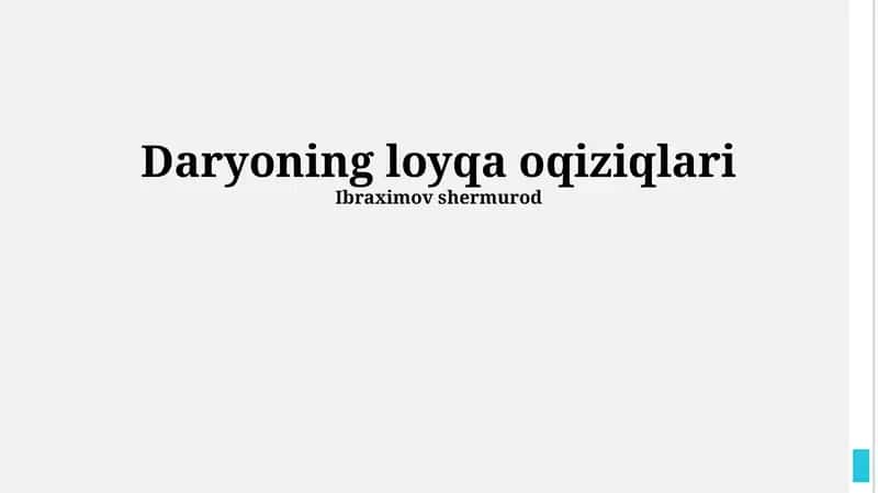 Daryoning loyqa oqiziqlari
