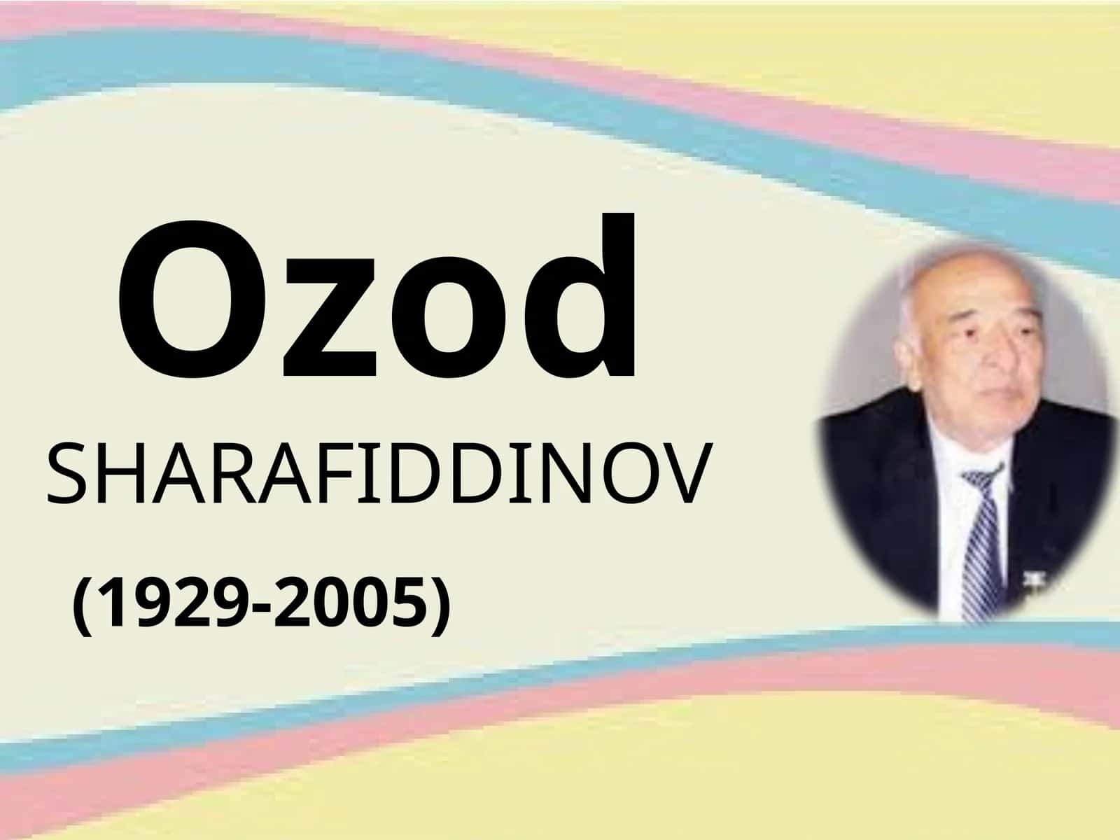 Ozod SHARAFIDDINOV