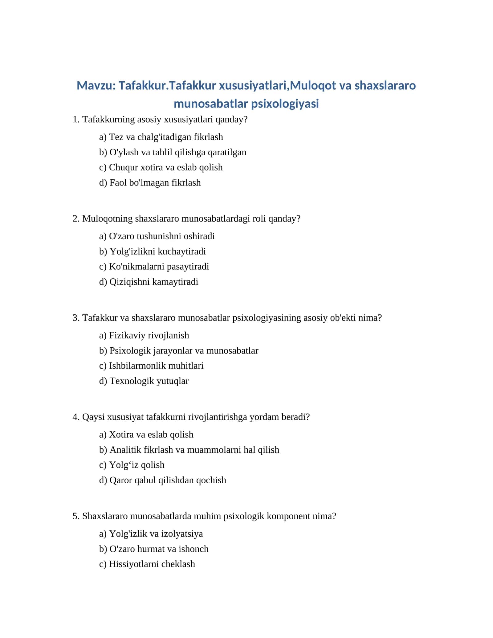 Tafakkur.Tafakkur xususiyatlari,Muloqot va shaxslararo munosabatlar psixologiyasi