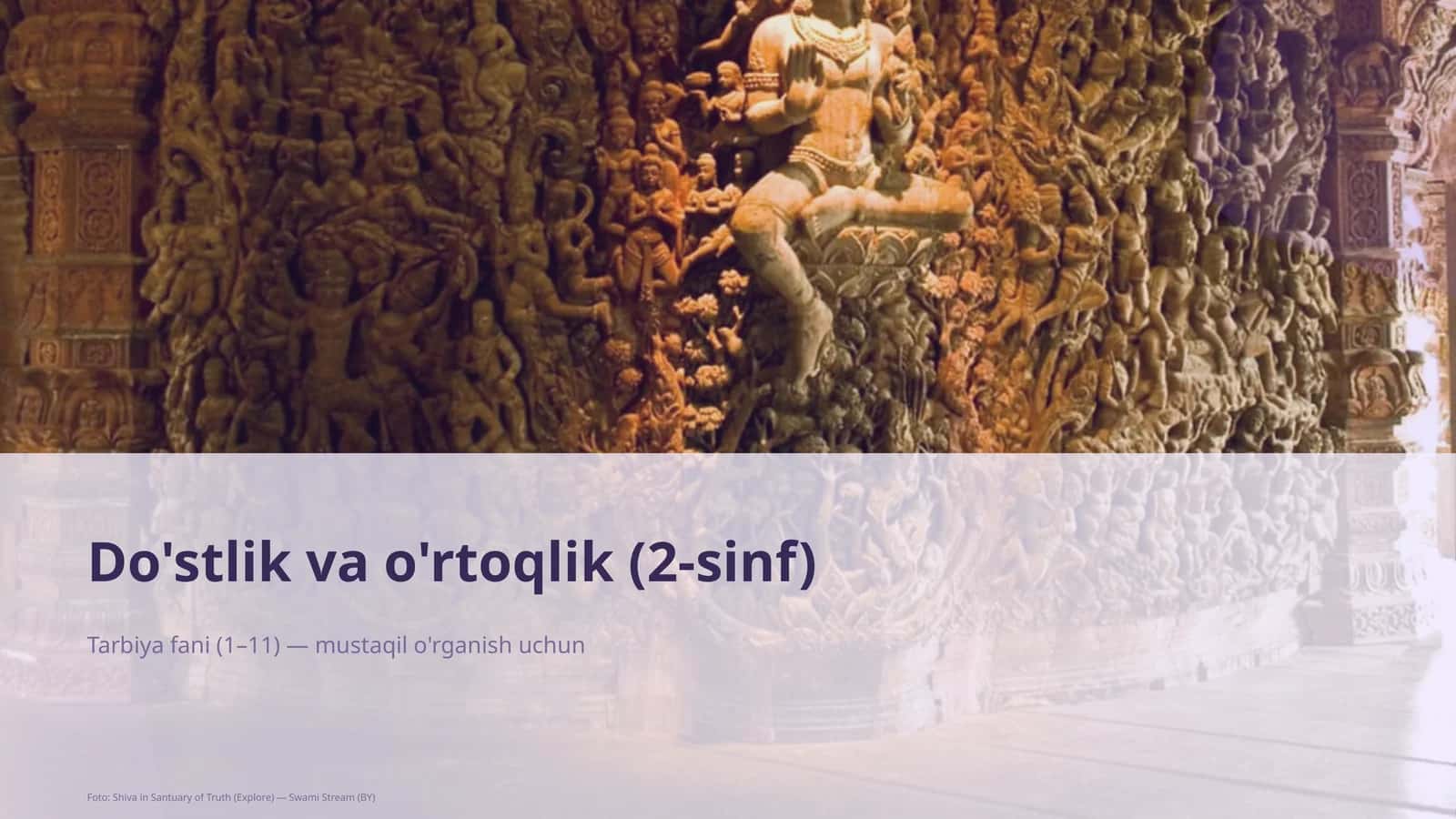 Do'stlik va o'rtoqlik (2-sinf)