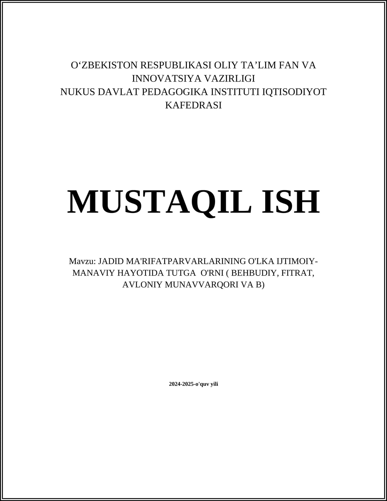 JADID MA'RIFATPARVARLARINING O'LKA IJTIMOIY-MANAVIY HAYOTIDA TUTGA O'RNI ( BEHBUDIY, FITRAT, AVLONIY MUNAVVARQORI VA B)