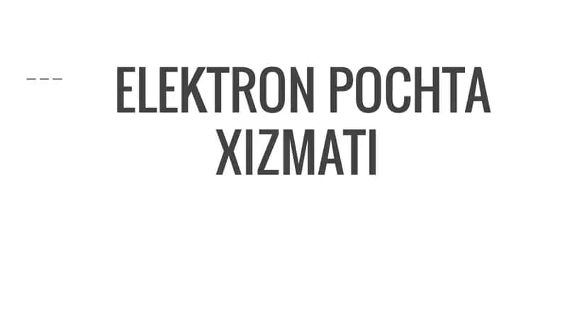 ELEKTRON POCHTA XIZMATI