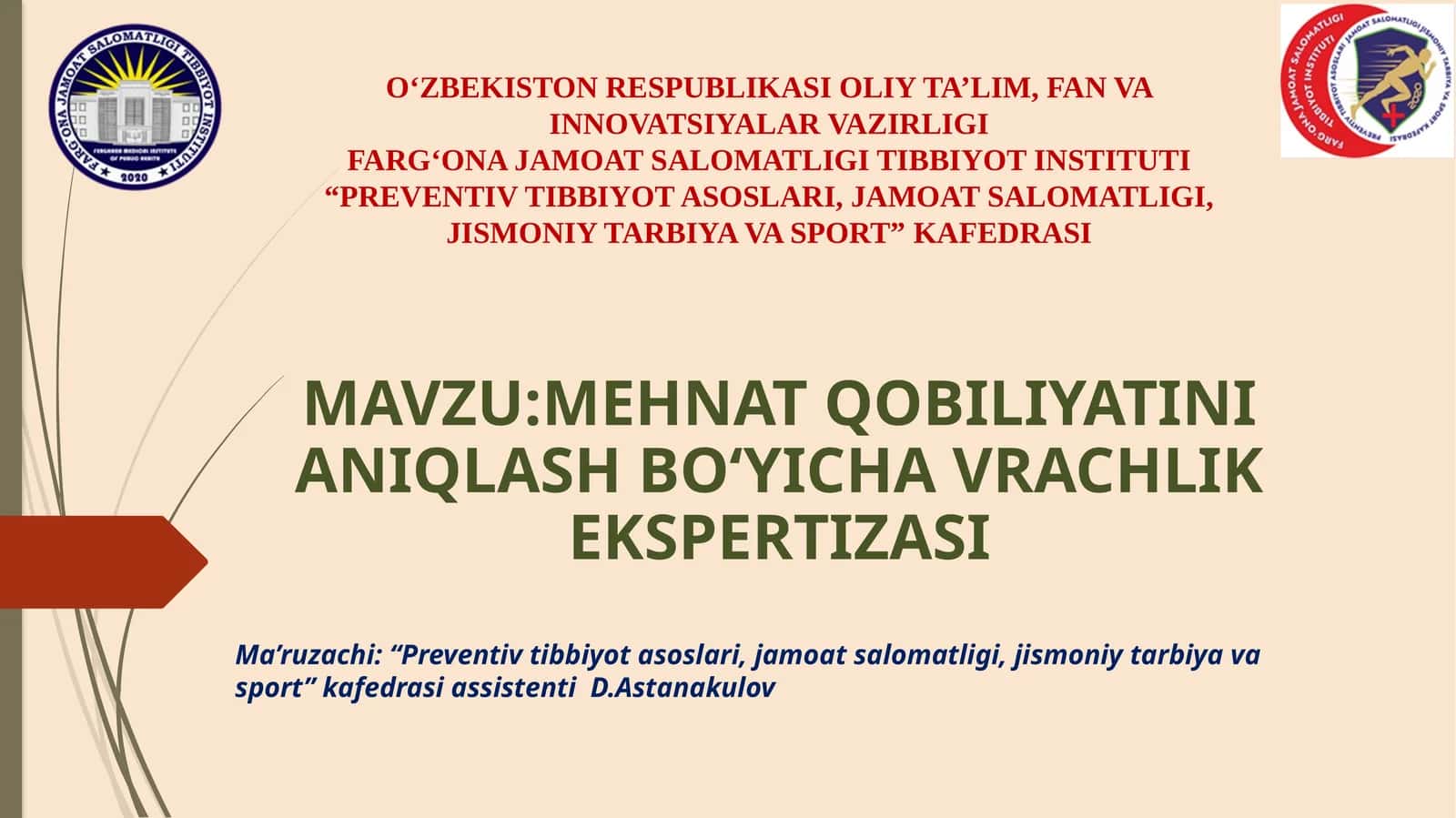 MEHNAT QOBILIYATINI ANIQLASH BO‘YICHA VRACHLIK EKSPERTIZASI