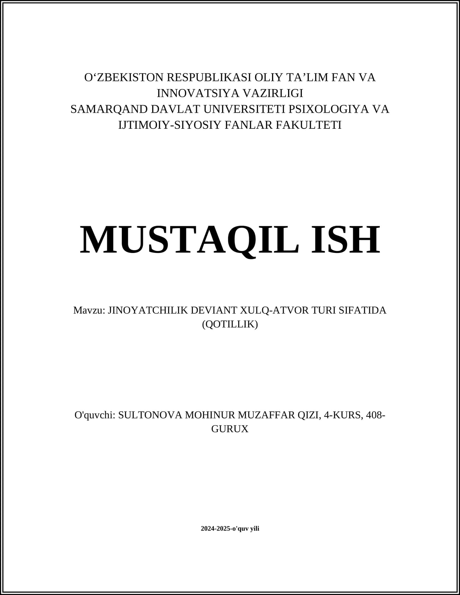 JINOYATCHILIK DEVIANT XULQ-ATVOR TURI SIFATIDA (QOTILLIK)