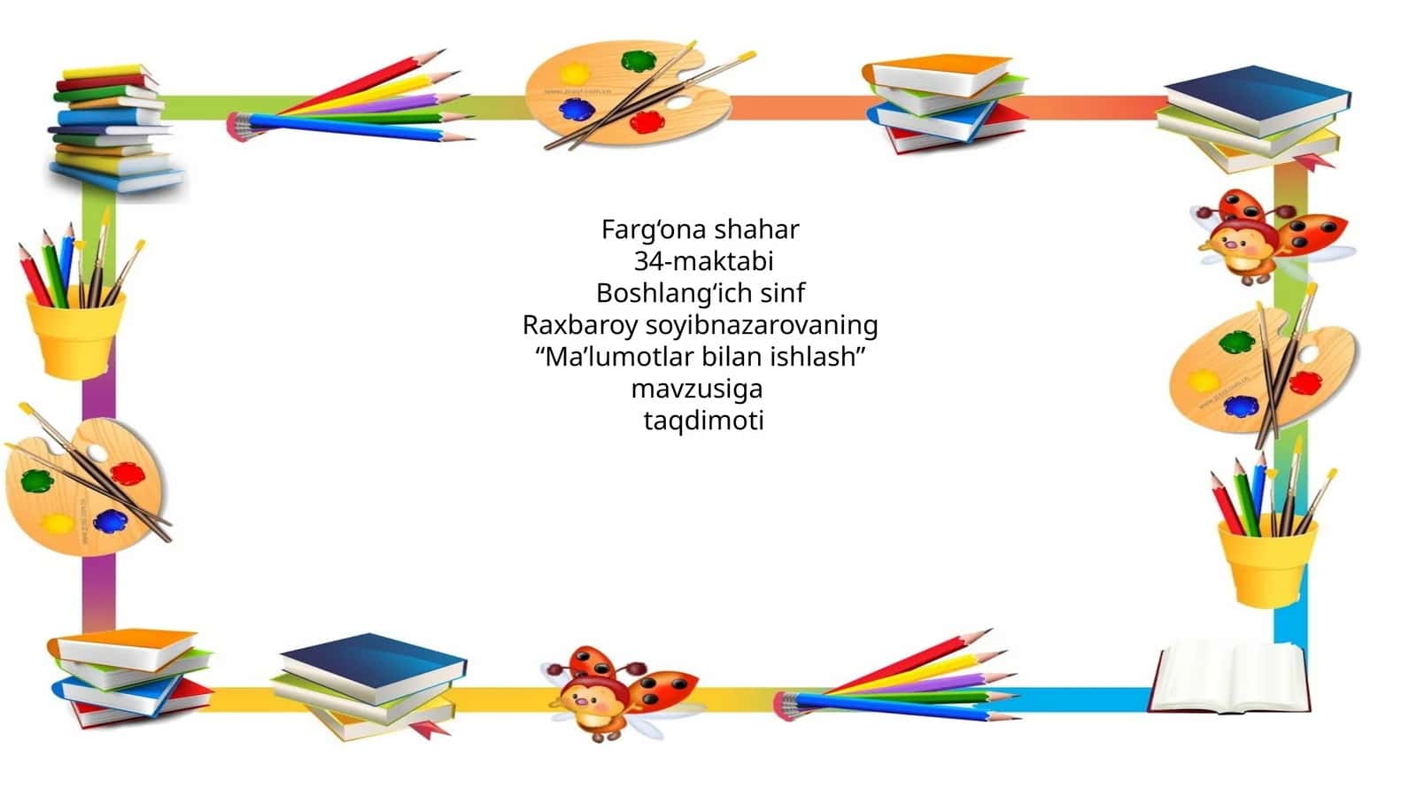 Ma’lumotlar bilan ishlash