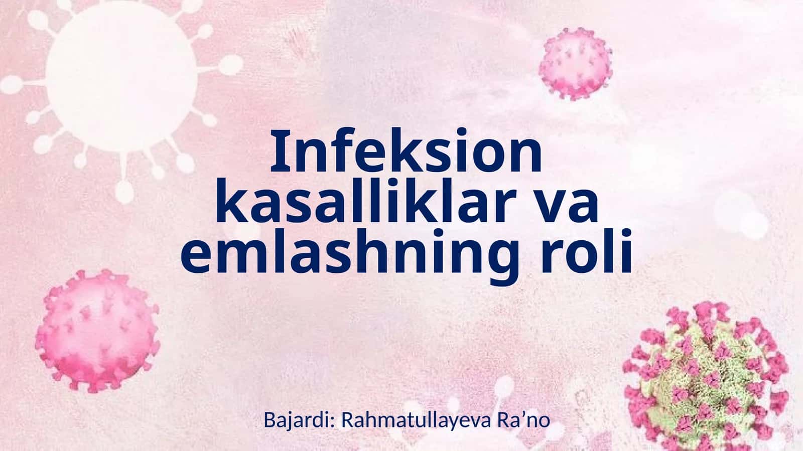 Infeksion kasalliklar va emlashning roli
