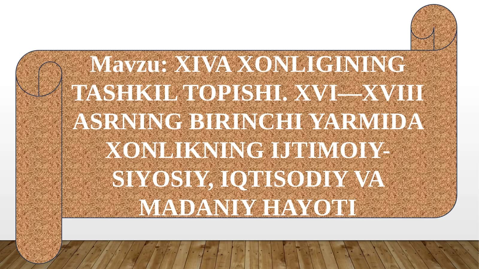 XIVA XONLIGINING TASHKIL TOPISHI