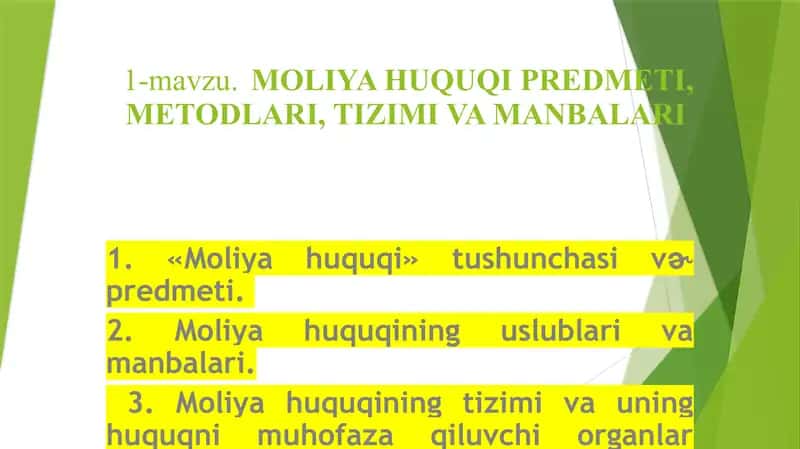 Moliya Huquqi Predmeti, Metodlari, Tizimi va Manbalari