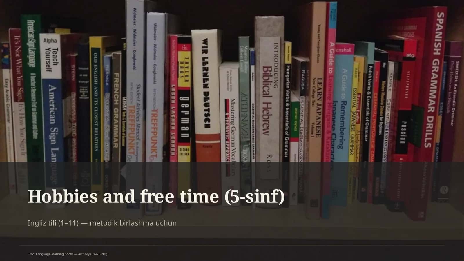Hobbies and Free Time (5-sinf)