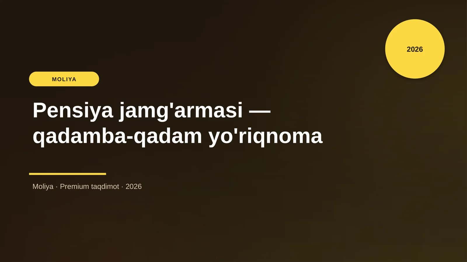 Pensiya jamg'armasi — qadamba-qadam yo'riqnoma