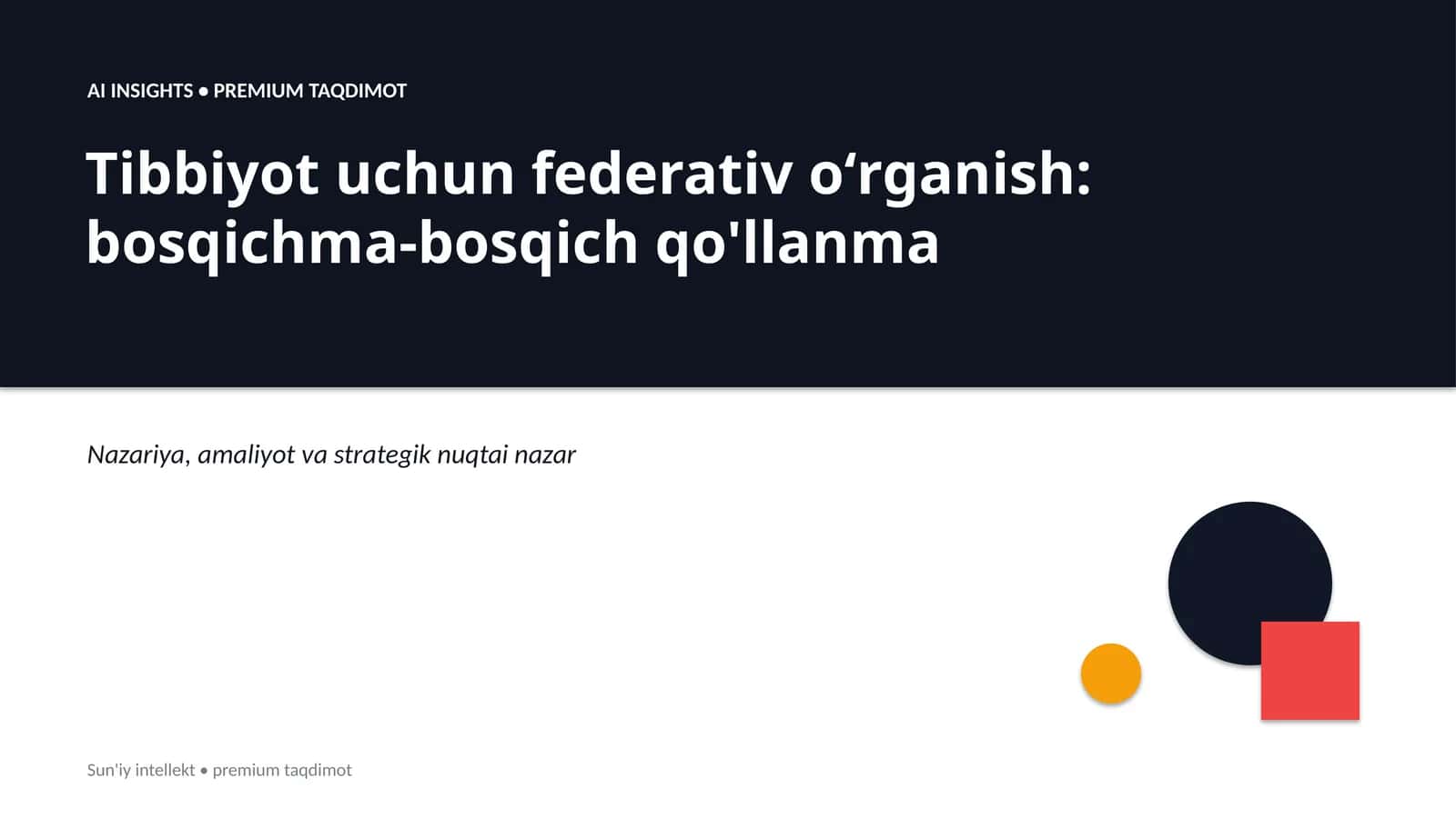 Tibbiyot uchun federativ oʻrganish: bosqichma-bosqich qo'llanma