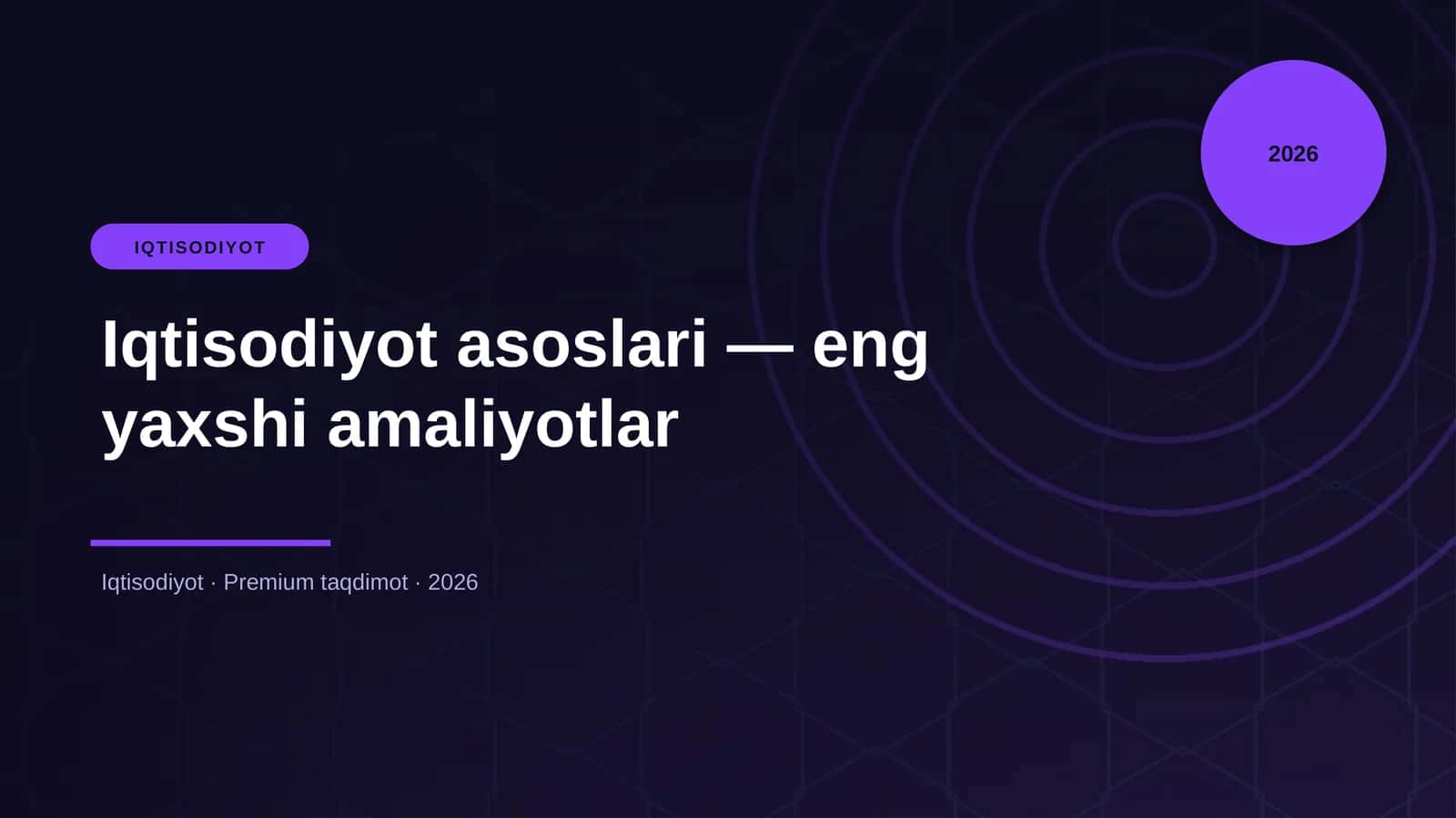 Iqtisodiyot asoslari — eng yaxshi amaliyotlar