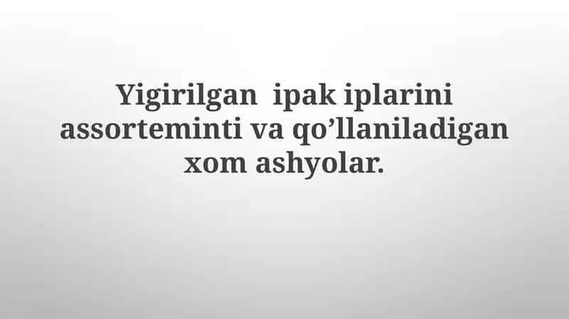 Yig'irilgan ipak iplarining assortimenti