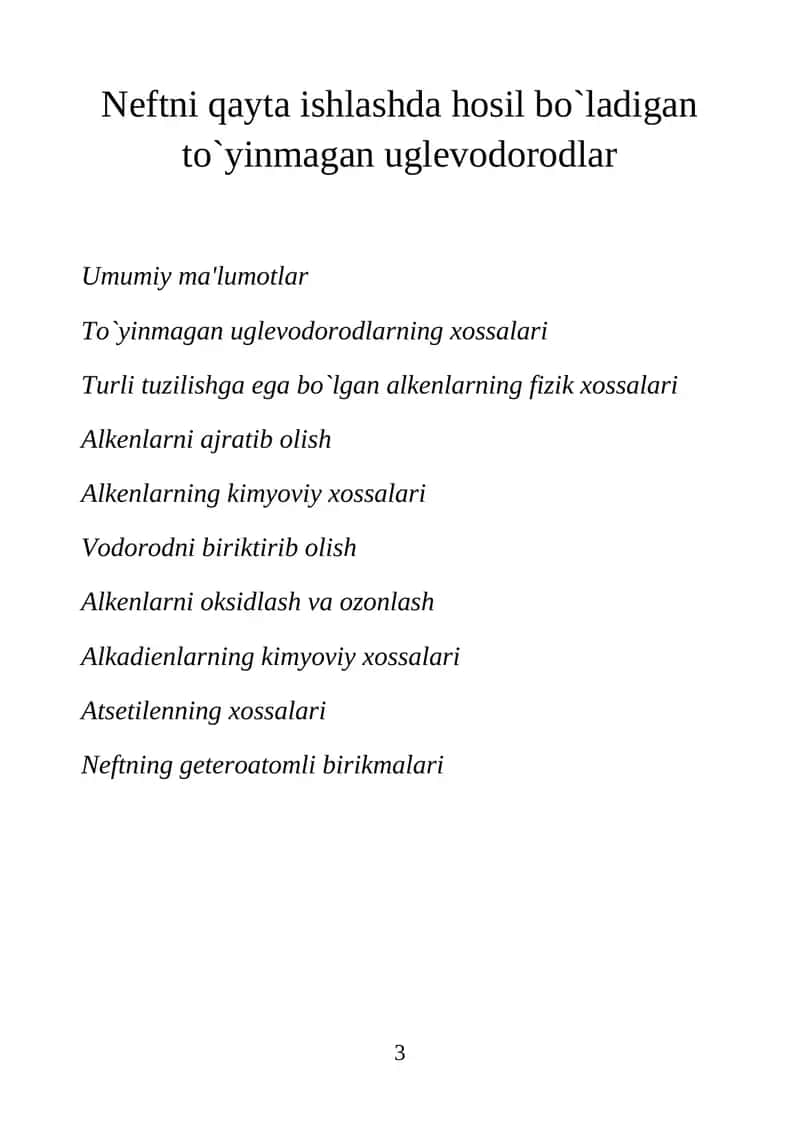 Neftni qayta ishlashda hosil bo`ladigan to`yinmagan uglevodorodlar