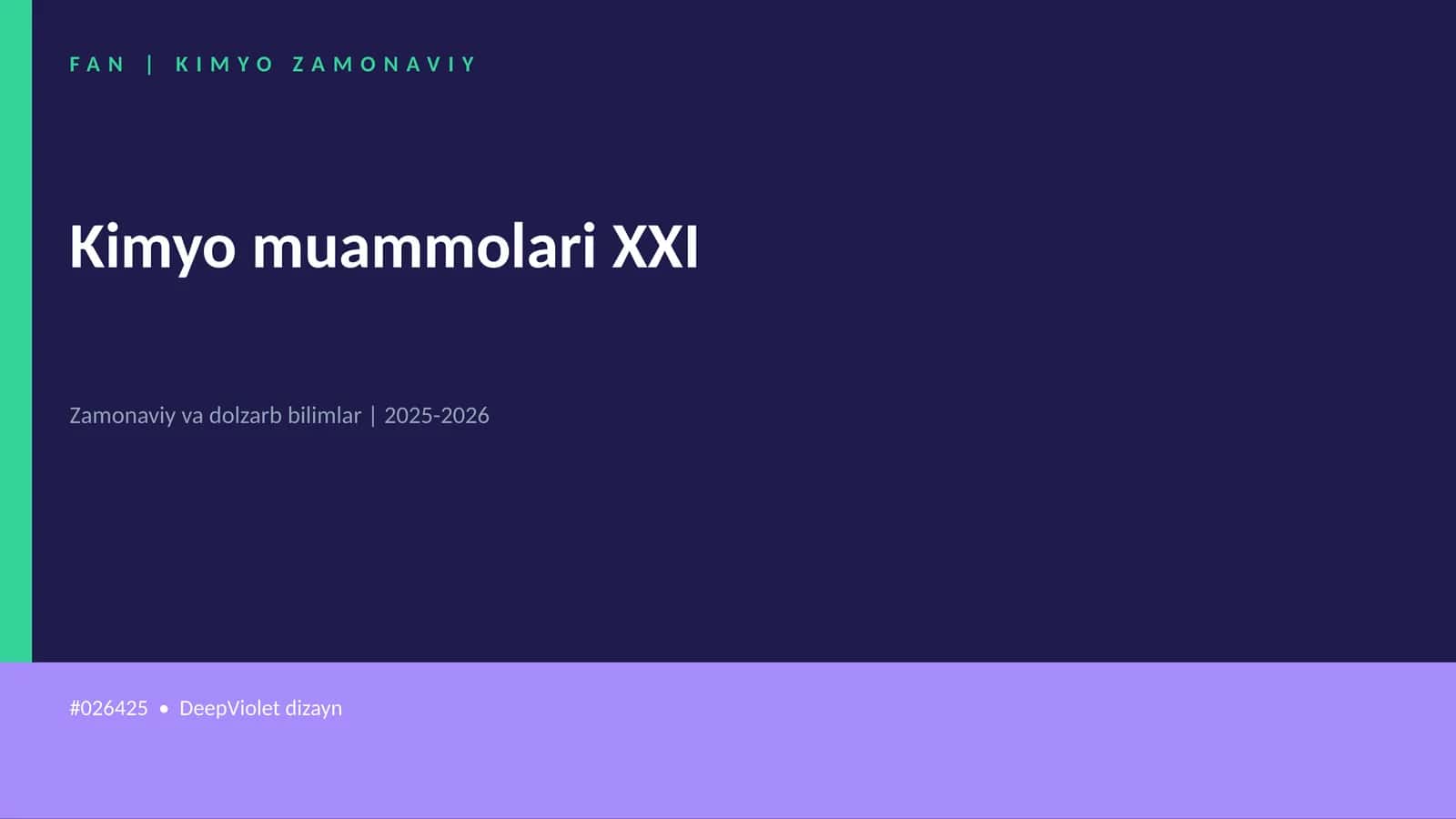 Kimyo muammolari XXI